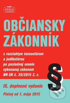 Občiansky zákonník 2015 (IX. vydanie s rozsiahlym komentárom a judikatúrou) - kniha z kategorie Právo