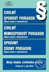 Civilný sporový poriadok, Civilný mimosporový poriadok a Správny súdny poriadok - kniha z kategorie Právo