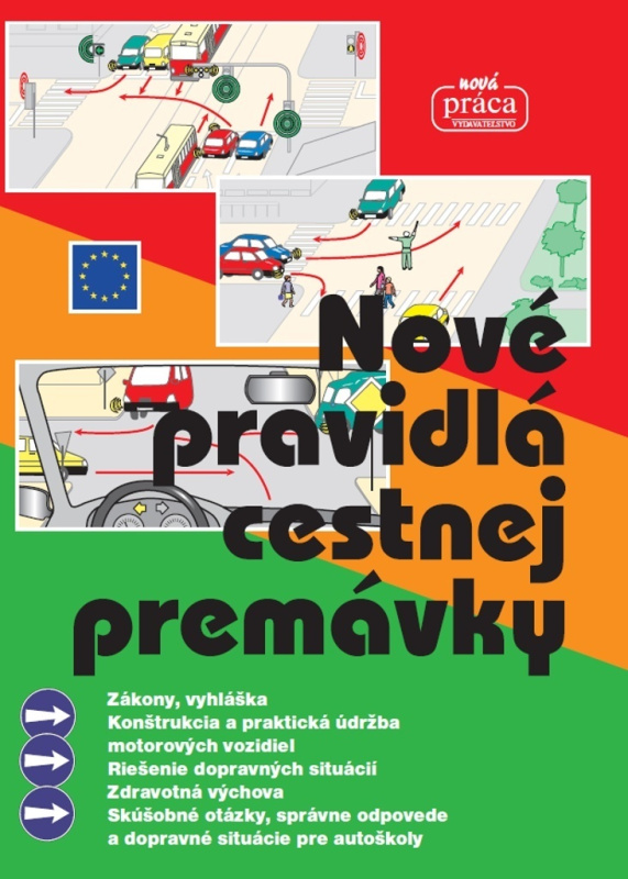 Nové pravidlá cestnej premávky (platné od 1. januára 2020) - kniha z kategorie Přírodní vědy a technika