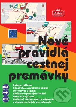 Nové pravidlá cestnej premávky (platné od 1. januára 2020) - kniha z kategorie Přírodní vědy a technika