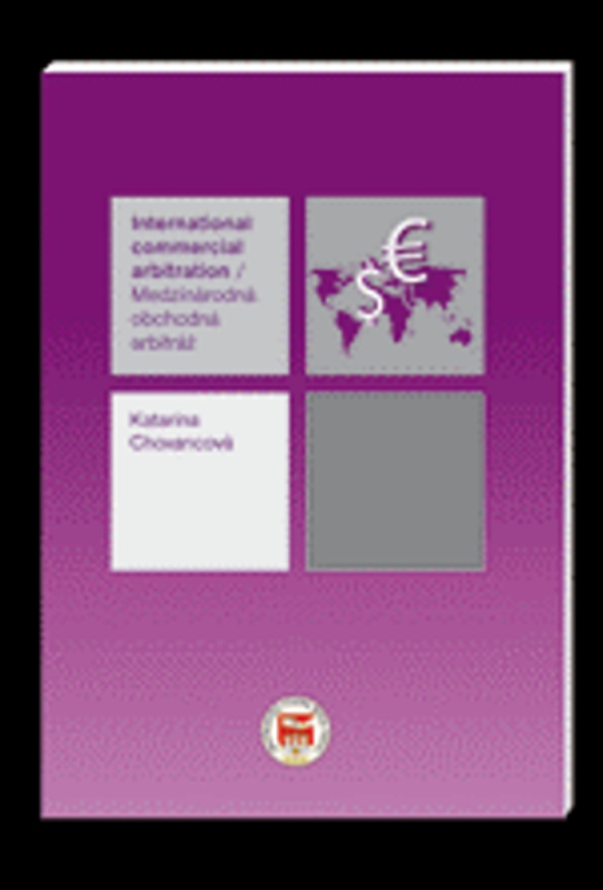 Medzinárodná obchodná arbitráž/ International commercial arbitration - kniha z kategorie Odborné a naučné