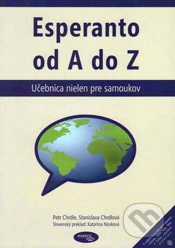 Esperanto od A do Z (Učebnica nielen pre samoukov) - kniha z kategorie Jazykové učebnice a slovníky