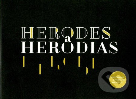 Herodes a Herodias (Interaktívny DVD-ROM vyžadujúci počítačové prehrávanie)