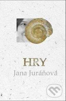 Hry - Jana Juráňová - kniha z kategorie Divadlo