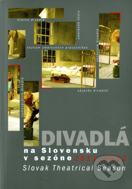Divadlá na Slovensku v sezóne 2011/2012 - kniha z kategorie Drama a divadelní hry