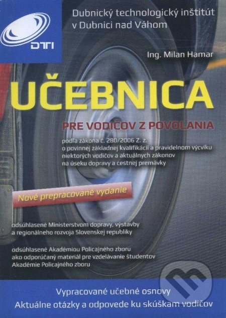 Učebnica pre vodičov z povolania (nové prepracované vydanie) - kniha z kategorie Autoškoly