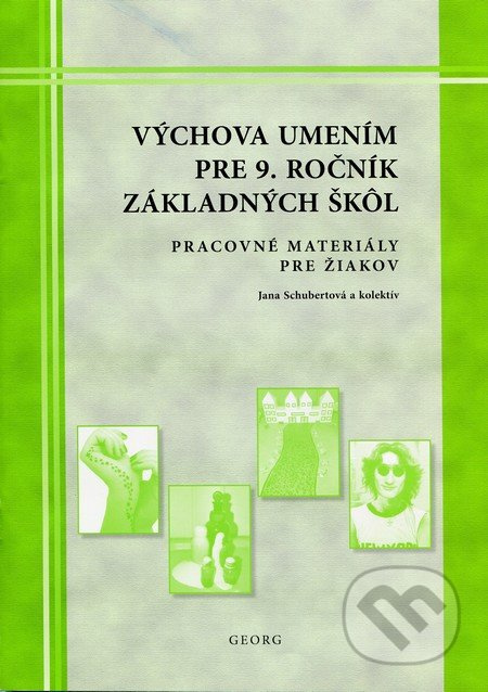 Výchova umením pre 9. ročník ZŠ- pracovné materiály pre žiakov - kniha z kategorie Teorie umění