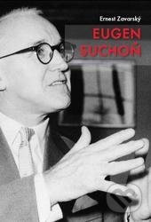 Eugen Suchoň - Ernest Zavarský - kniha z kategorie Hudba