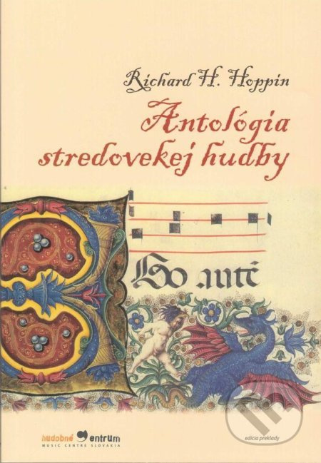 Antologia stredovekej hudby - Richard H. Hoppin - kniha z kategorie Hudba