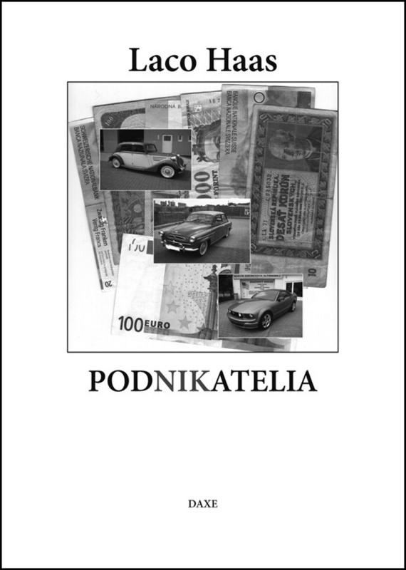 Podnikatelia - Laco Haas - kniha z kategorie Beletrie