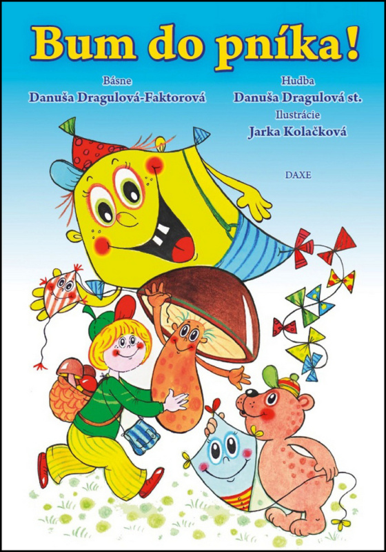 Bum do pníka! - Danuša Dragulová-Faktorová - kniha z kategorie Pohádky