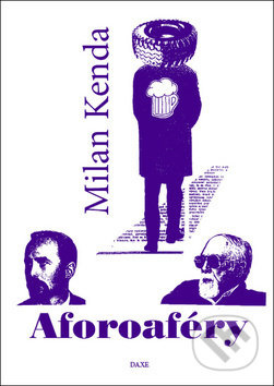 Aforoaféry - Milan Kenda - kniha z kategorie Aforismy