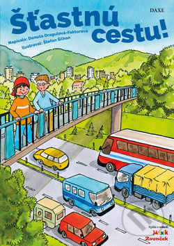 Šťastnú cestu - Danuša Dragulová-Faktorová - kniha z kategorie Výroba z papíru