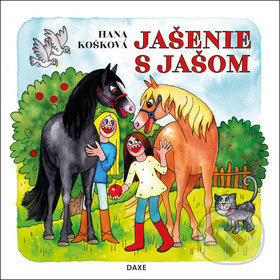 Jašenie s Jašom - Hana Košková, Jitka Součková (Ilustrácie) - kniha z kategorie Beletrie pro děti