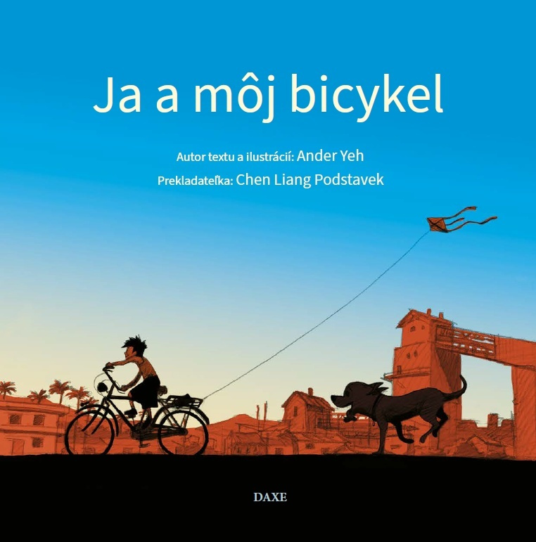 Ja a môj bicykel - Ander Yeh - kniha z kategorie Mateřská škola a předškoláci