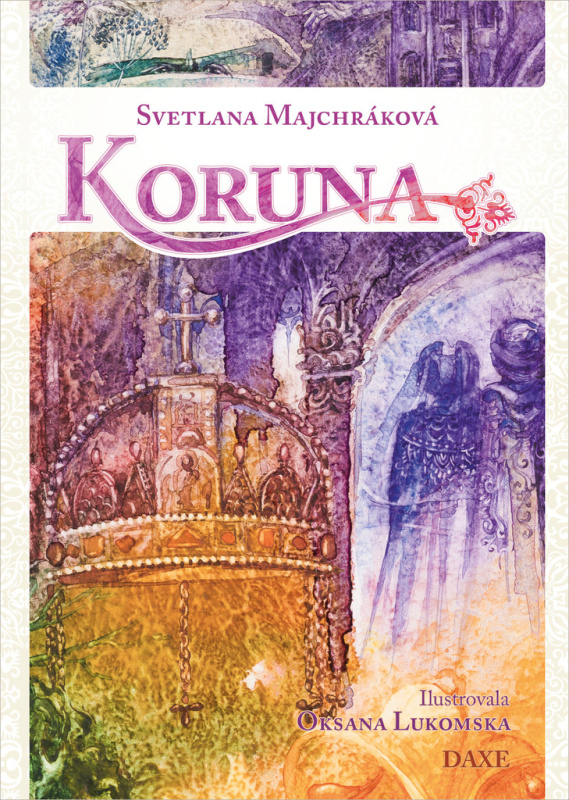 Koruna - Svetlana Majchráková - kniha z kategorie Beletrie