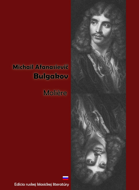 Molière - Michail Afanasievič Bulgakov - kniha z kategorie Drama a divadelní hry