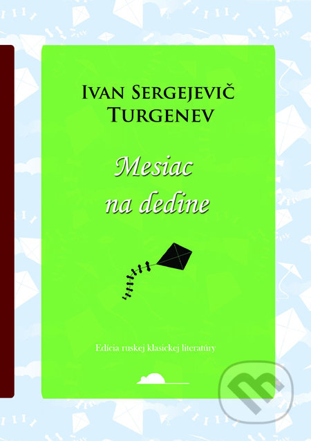 Mesiac na dedine - Ivan Sergejevič Turgenev - kniha z kategorie Beletrie