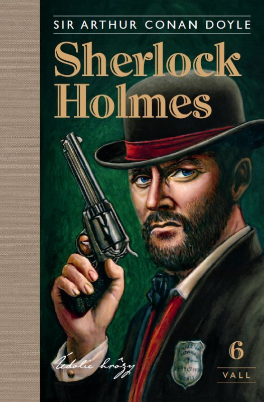 Sherlock Holmes 6: Údolie hrôzy - Arthur Conan Doyle, Julo Nagy (ilustrátor) - kniha z kategorie Detektivky, thrillery a horory