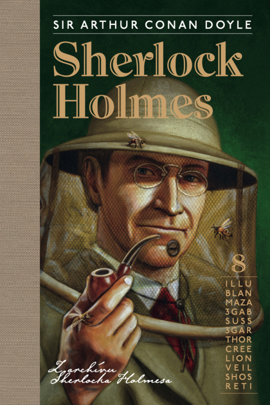 Sherlock Holmes 8: Z archívu Sherlocka Holmesa - Arthur Conan Doyle, Julo Nagy (ilustrátor) - kniha z kategorie Detektivky