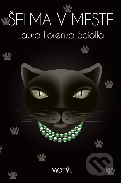 Šelma v meste - Laura Lorenza Sciolla - kniha z kategorie Beletrie