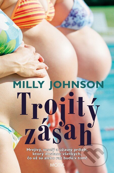 Trojitý zásah - Milly Johnson - kniha z kategorie Beletrie