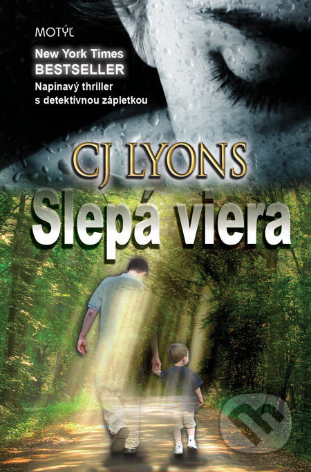 Slepá viera - CJ Lyons - kniha z kategorie Detektivky