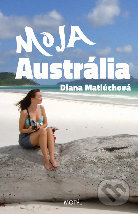 Moja Austrália - Diana Matlúchová - kniha z kategorie Beletrie