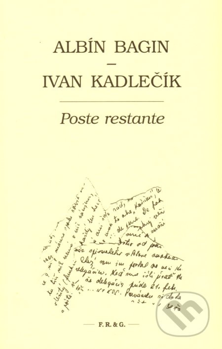 Poste restante (Poste restante) - Albín Bagin, Ivan Kadlečík - kniha z kategorie Beletrie