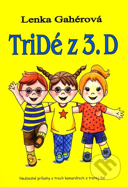 Tridé z 3.D (slovensky)