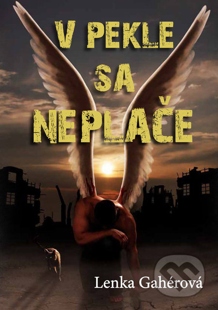 V pekle sa neplače (slovensky)