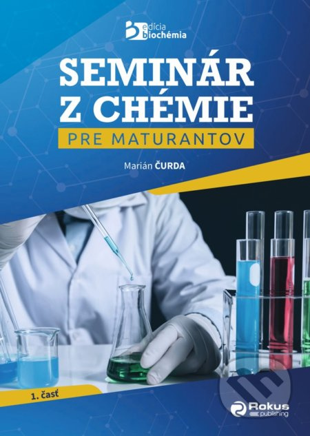 Seminár z chémie pre maturantov - Marián Čurda - kniha z kategorie Chemie