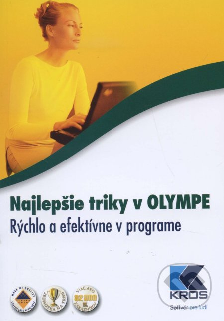 Najlepšie triky v OLYMPE (Rýchlo a efektívne v programe) - kniha z kategorie Daně