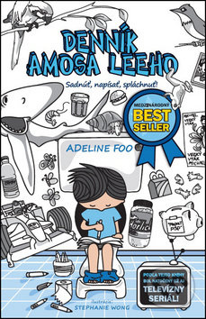 Denník Amosa Leeho (Sadnúť, napísať, spláchnuť!) - Adeline Foo - kniha z kategorie Beletrie pro děti
