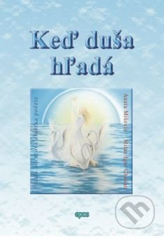 Keď duša hľadá - Milan Igor Chovan - kniha z kategorie Poezie