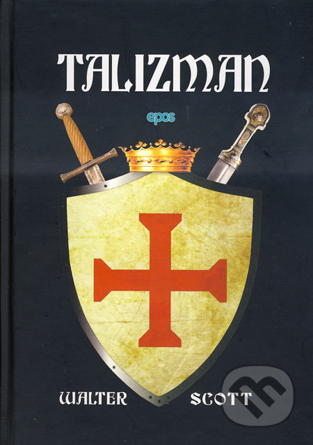 Talizman - Walter Scott - kniha z kategorie Beletrie