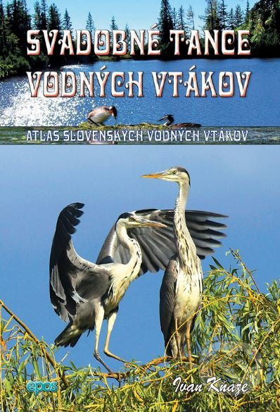Svadobné tance vodných vtákov (Atlas slovenských vodných vtákov) - kniha z kategorie Chov zvířat