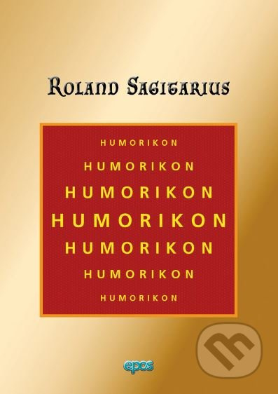Humorikon - Roland Sagitarius - kniha z kategorie Aforismy