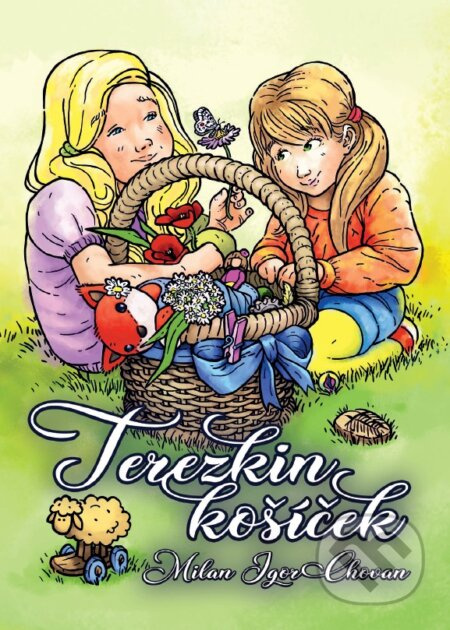 Terezkin košíček - Milan Igor Chovan - kniha z kategorie Pohádky