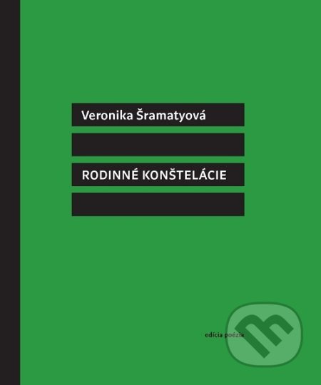 Rodinné konštelácie - Veronika Šramatyová - kniha z kategorie Poezie
