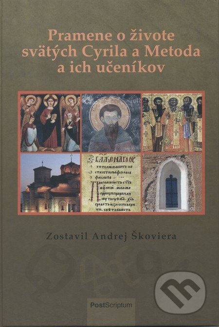 Pramene o živote svätých Cyrila a Metoda a ich učeníkov - kniha z kategorie Historie