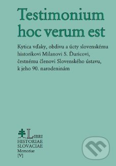 Testimonium hoc verum est - kniha z kategorie Beletrie