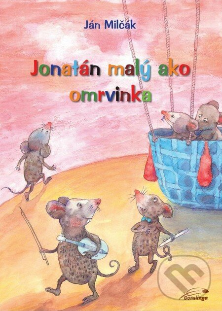 Jonatán malý ako omrvinka - Ján Milčák - kniha z kategorie Rozprávky