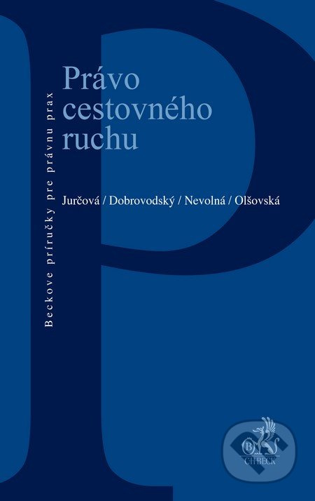 Právo cestovného ruchu - Jurčová, Dobrovodský a kolektív - kniha z kategorie Učebnice a slovníky
