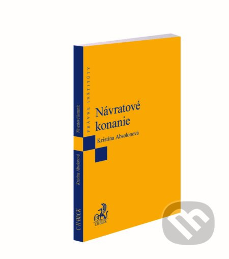 Návratové konanie - Kristína Absolonová - kniha z kategorie Mezinárodní právo