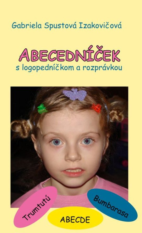 Abecedníček -  Gabriela Spustová Izakovičová