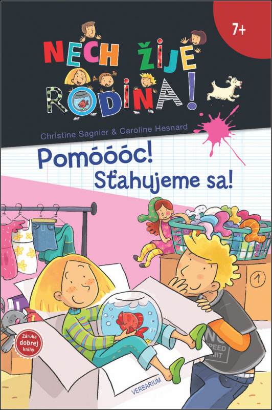Nech žije rodina 1: Pomóóóc! Sťahujeme sa! - Christine Sagnier, Caroline Hesnard - kniha z kategorie Pro děti