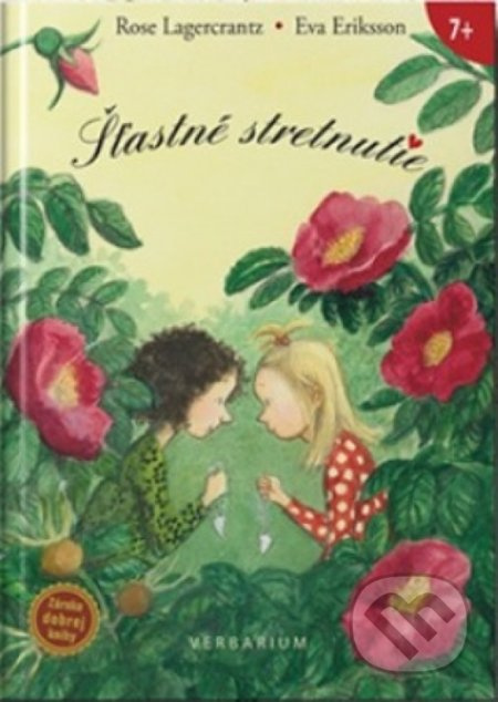 Šťastné stretnutie - Rose Lagercrantz, Eva Eriksson - kniha z kategorie Pro děti