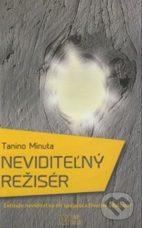 Neviditeľný režisér - Tanino Minuta - kniha z kategorie Beletrie