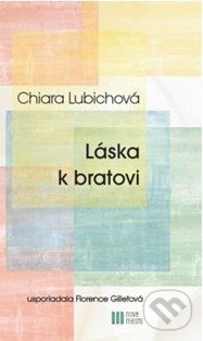 Láska k bratovi - Chiara Lubichová - kniha z kategorie Duchovní život